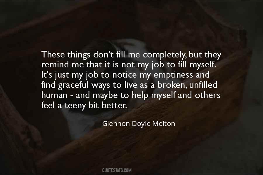 Emptiness Is Quotes #12413