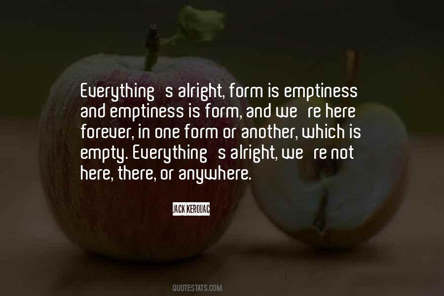 Emptiness Is Quotes #1385213