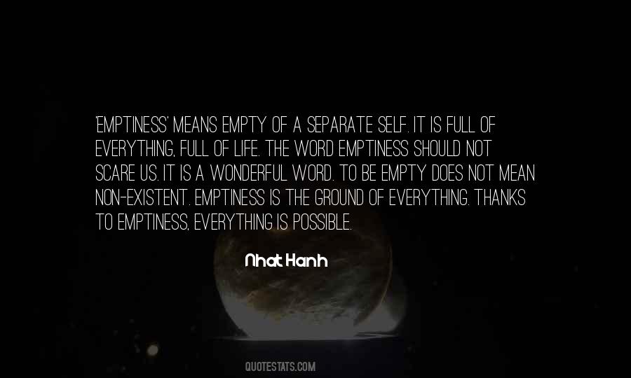 Emptiness Is Quotes #1597069