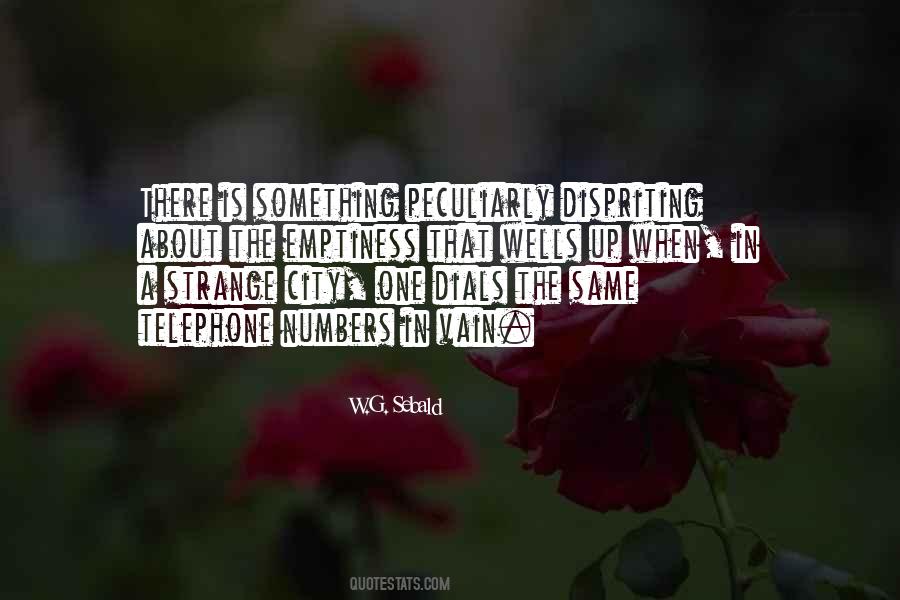 Emptiness Is Quotes #174337