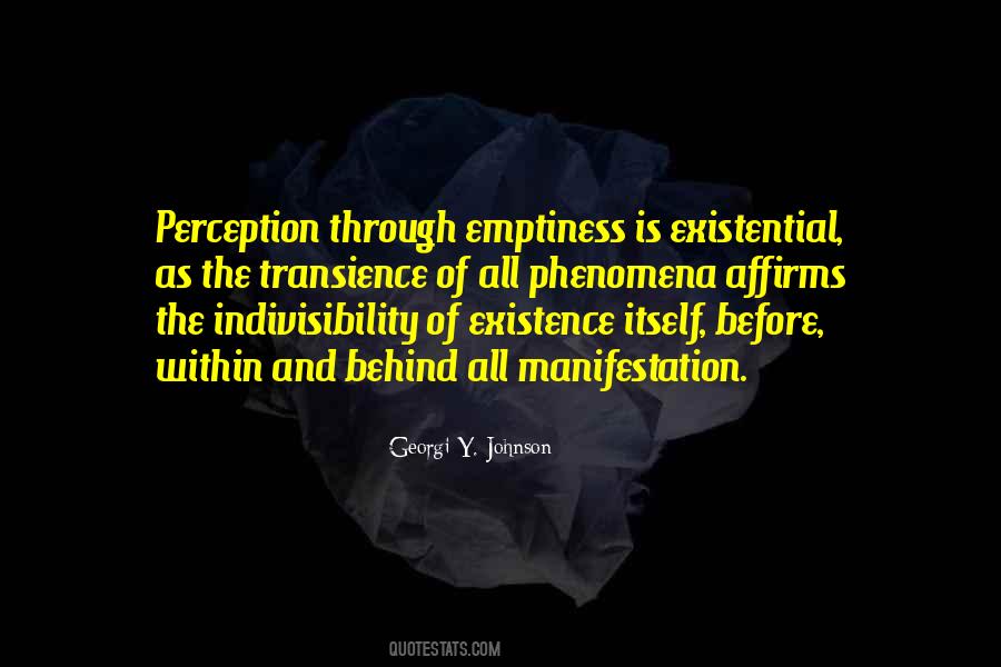 Emptiness Is Quotes #704746