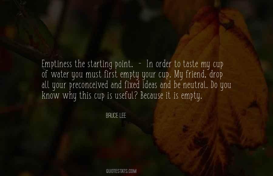 Emptiness Is Quotes #98565
