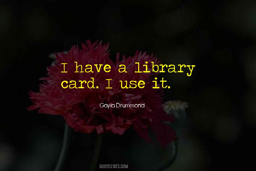 Library Card Quotes #524146