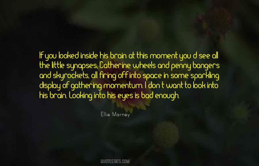 Quotes About Looking In His Eyes #924359
