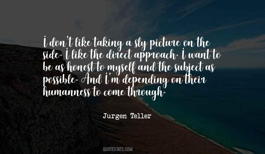 Quotes About Taking A Picture #1392711