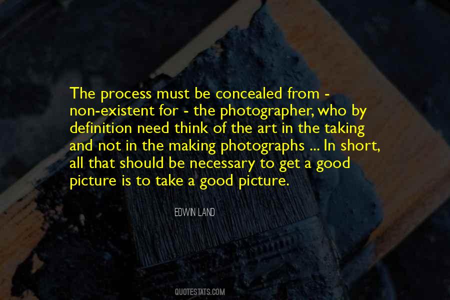 Quotes About Taking A Picture #410164