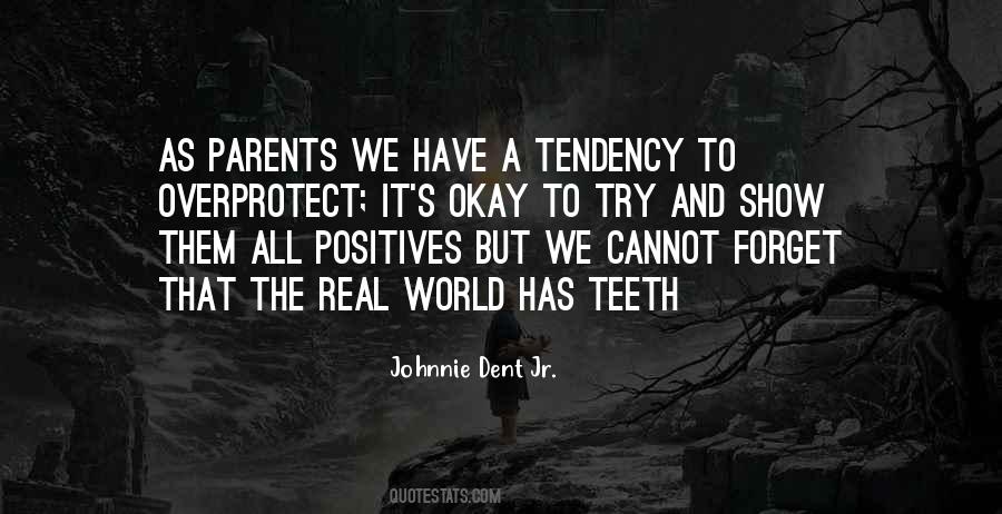 Show Me Your Teeth Quotes #1637649