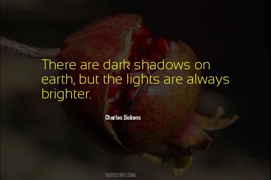 Quotes About Lights And Shadows #1151278