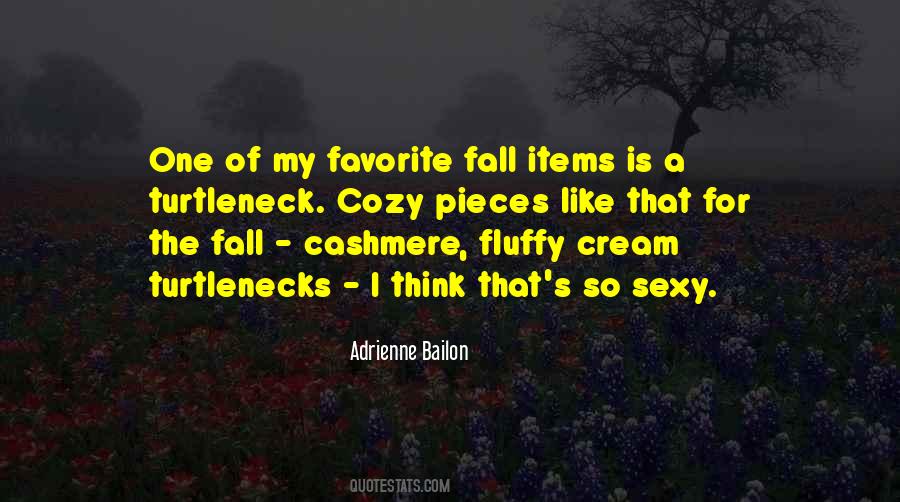 Quotes About Turtlenecks #864084