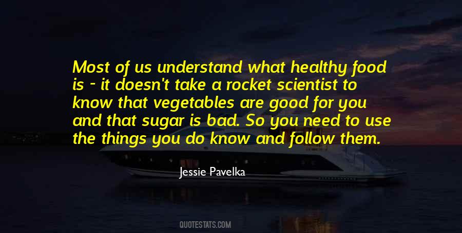 Know And Follow Quotes #399667