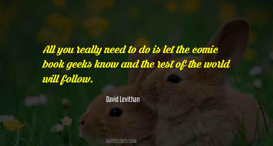 Know And Follow Quotes #420443