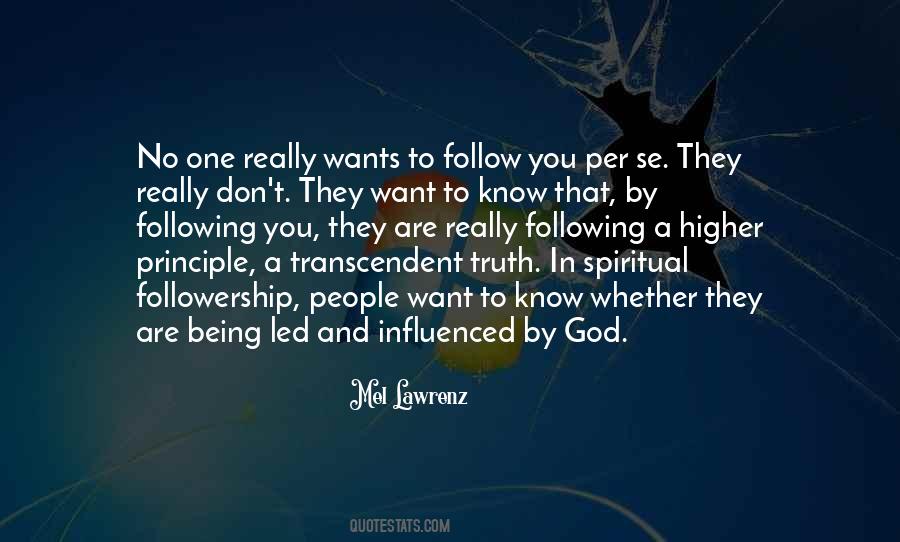 Know And Follow Quotes #577472