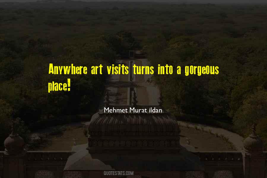 Quotes About Visits #1384608