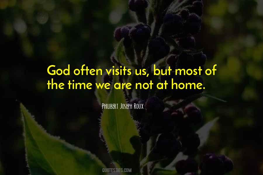Quotes About Visits #1737380