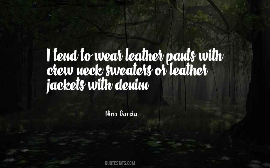 Quotes About Leather Jackets #1793961