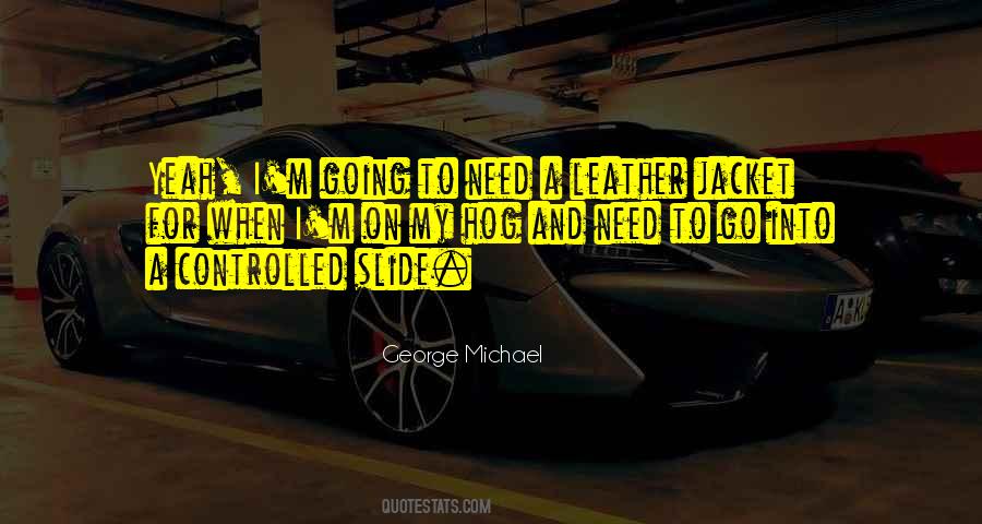 Quotes About Leather Jackets #953776
