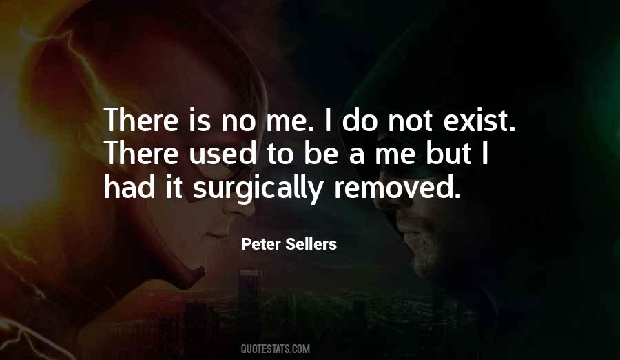 Surgically Removed Quotes #1562444