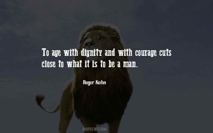 What Courage Is Quotes #270059