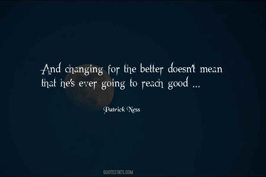 Quotes About Changing For The Better #1079976