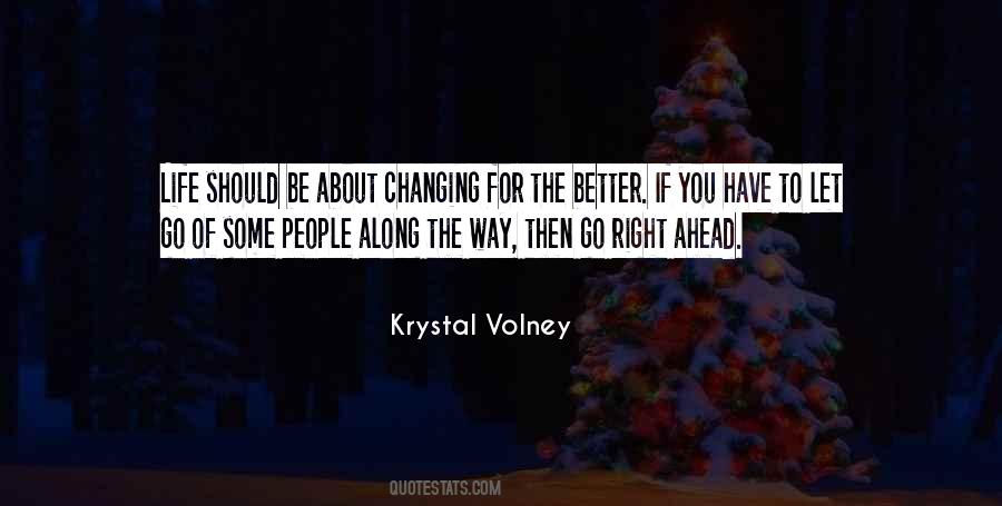 Quotes About Changing For The Better #576794