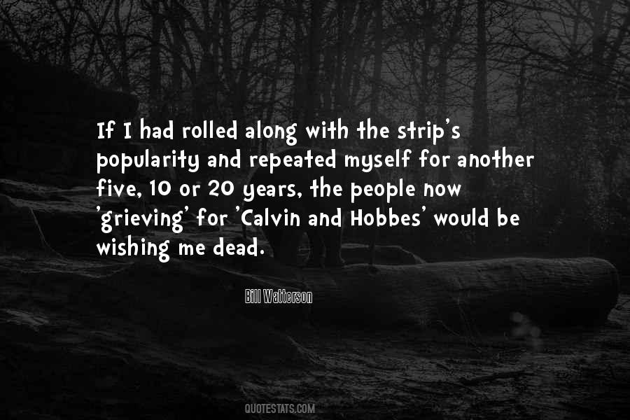 Quotes About Calvin And Hobbes #1747014