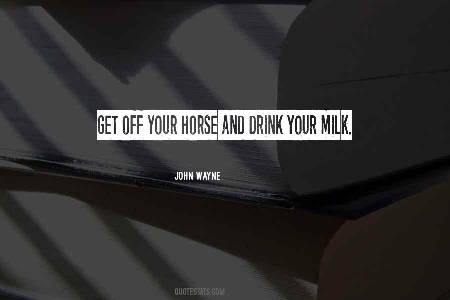 Drink Milk Quotes #141845