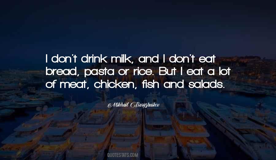 Drink Milk Quotes #1469033