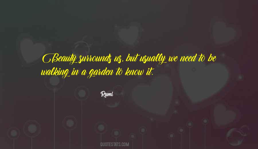 Beauty That Surrounds Us Quotes #445265