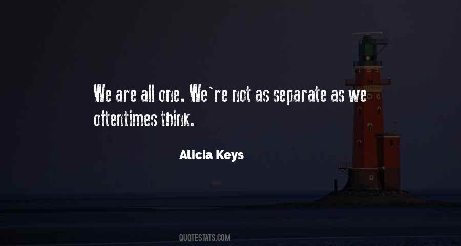 Quotes About We Are All One #389251