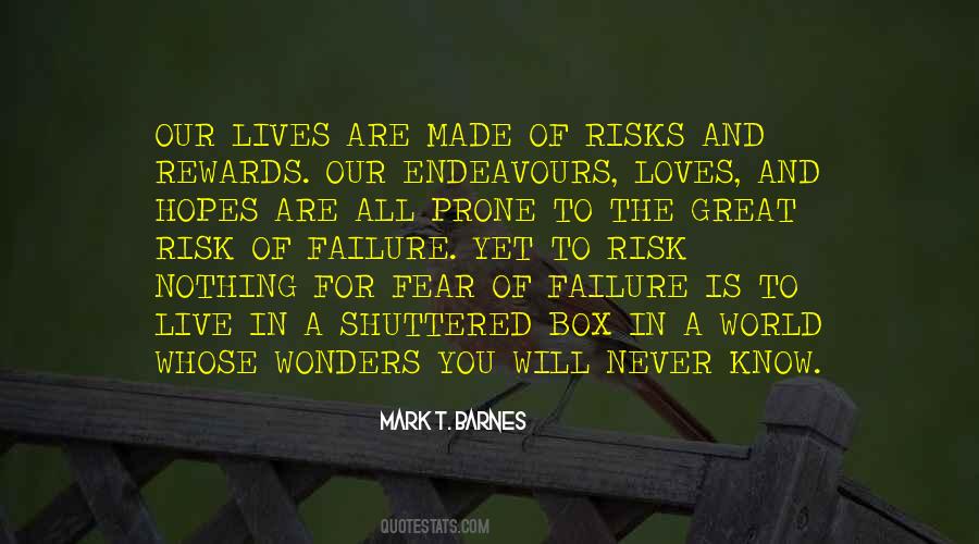 Great Risk Quotes #221312