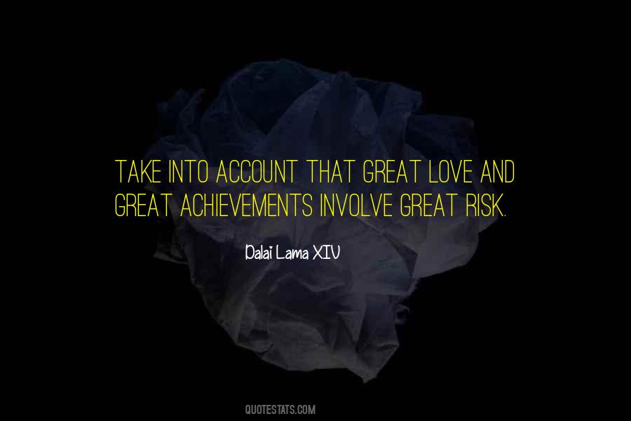Great Risk Quotes #577506