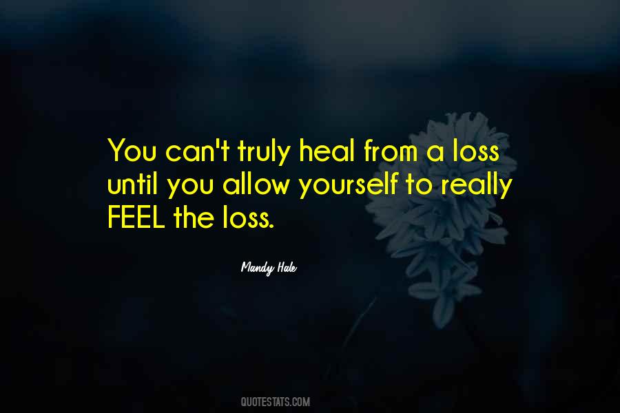 Grief Healing Quotes #657556