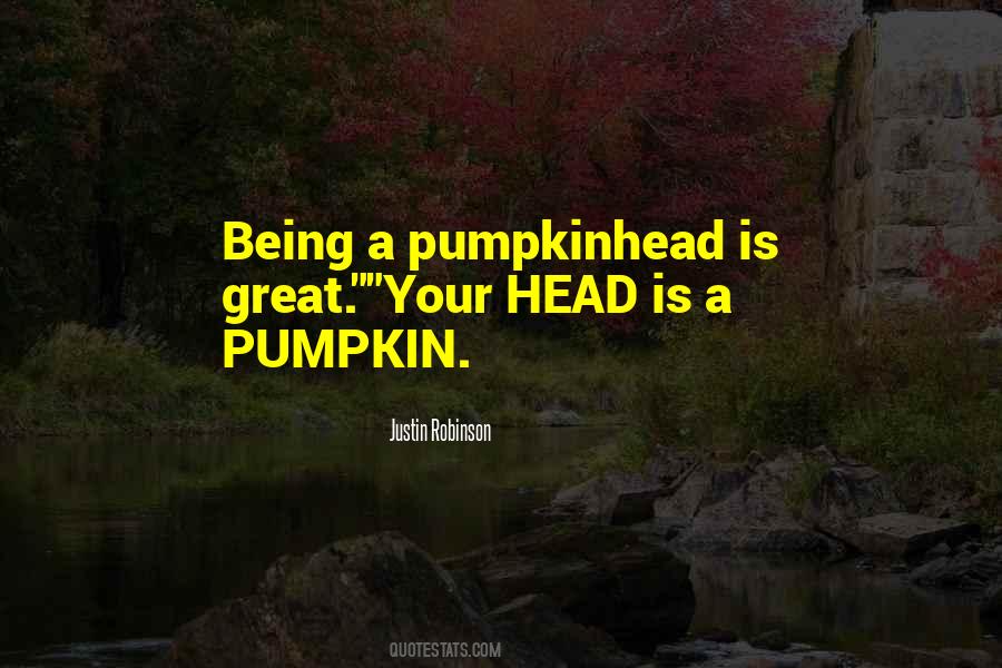 Great Pumpkin Quotes #1698870