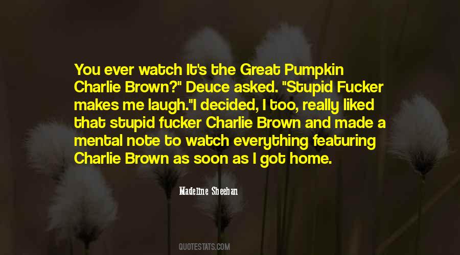 Great Pumpkin Quotes #571266