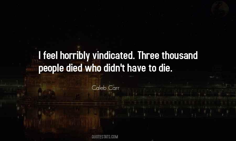 Quotes About Vindicated #1232997