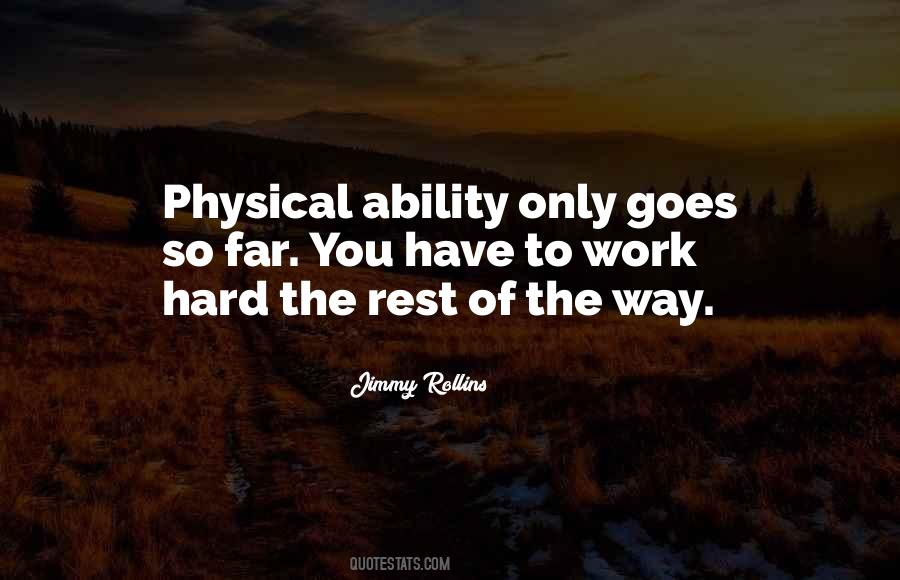 Physical Ability Quotes #318682