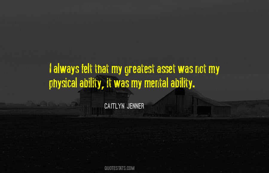 Physical Ability Quotes #386323