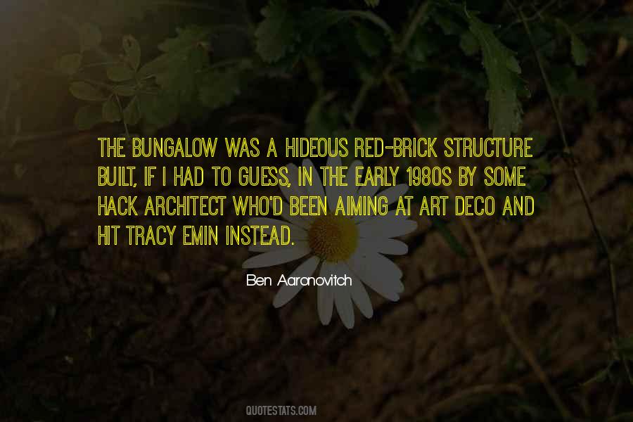 Quotes About Bungalow #4354