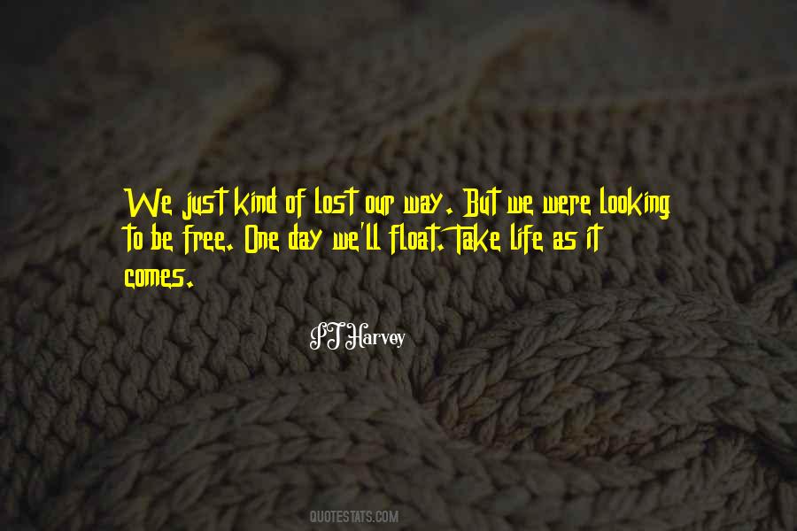 Our Way Quotes #1201774