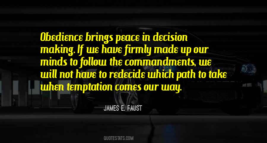 Our Way Quotes #1227884