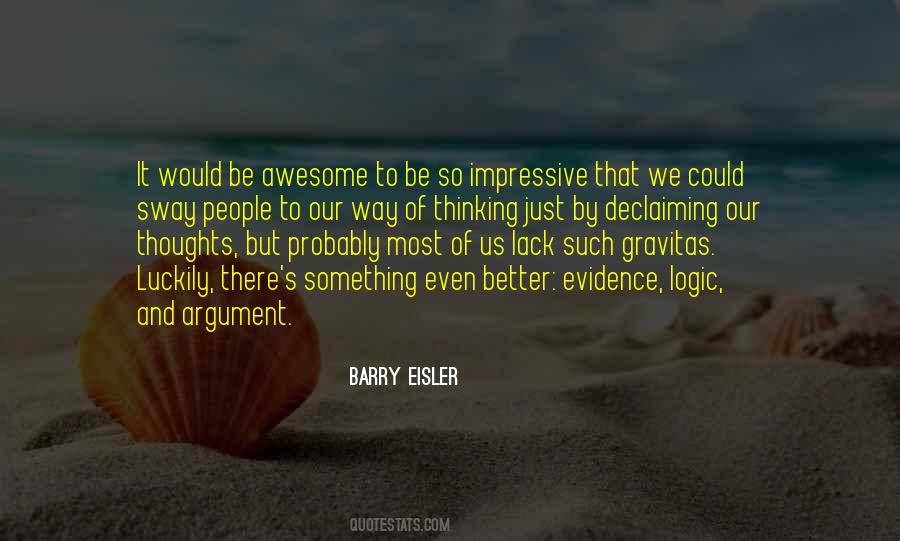 Our Way Quotes #1234062