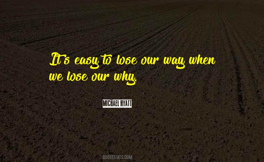 Our Way Quotes #1263420