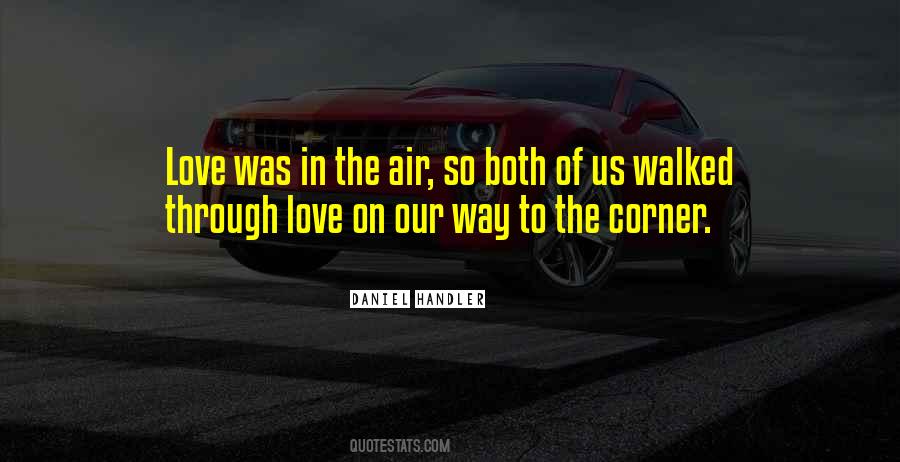 Our Way Quotes #1336674