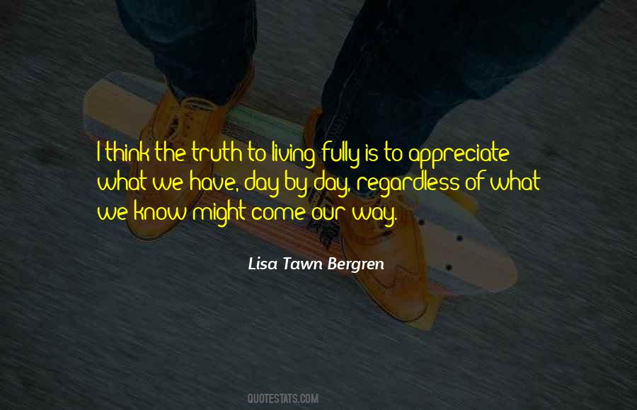 Our Way Quotes #1380158