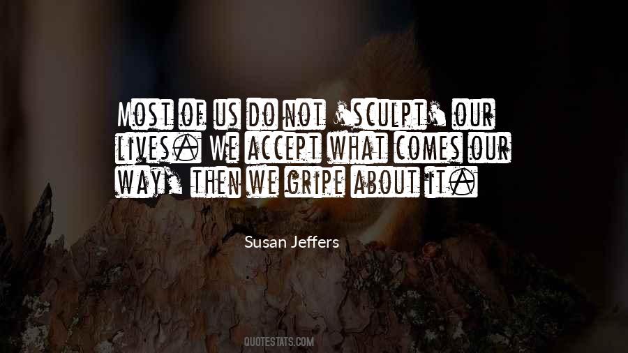 Our Way Quotes #1403849
