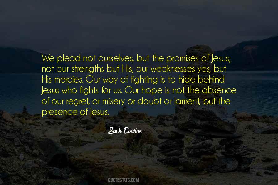 Our Way Quotes #1409096