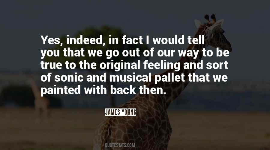 Our Way Quotes #1409877