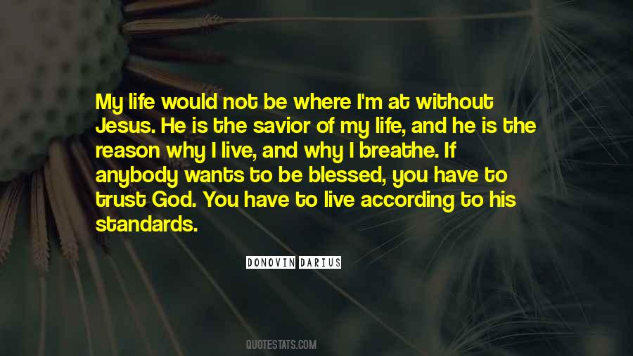 Quotes About Life Without Jesus #1268668