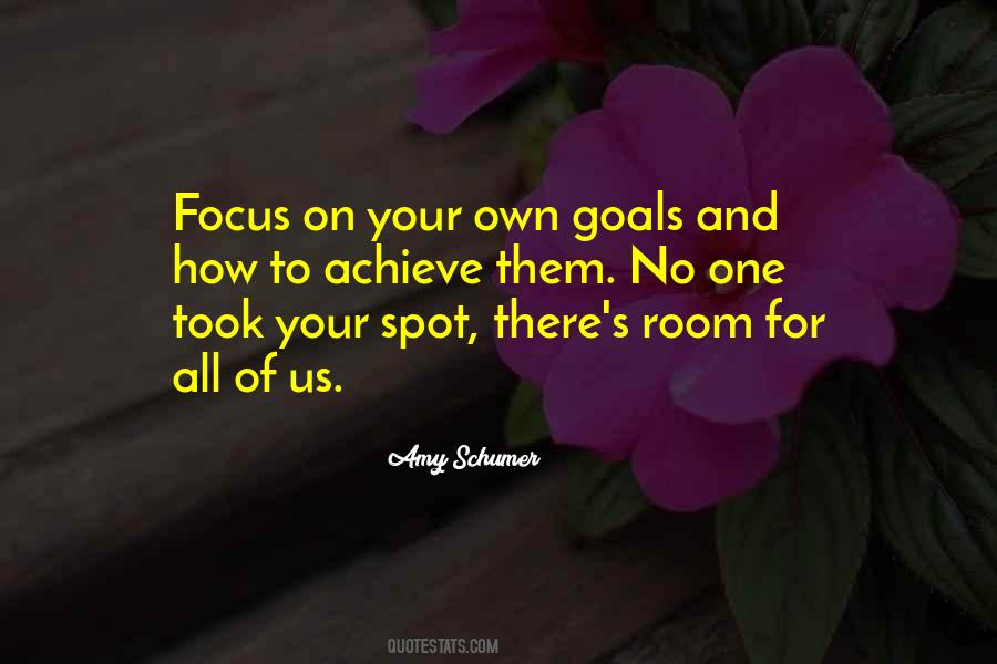 Goals Focus Quotes #1174
