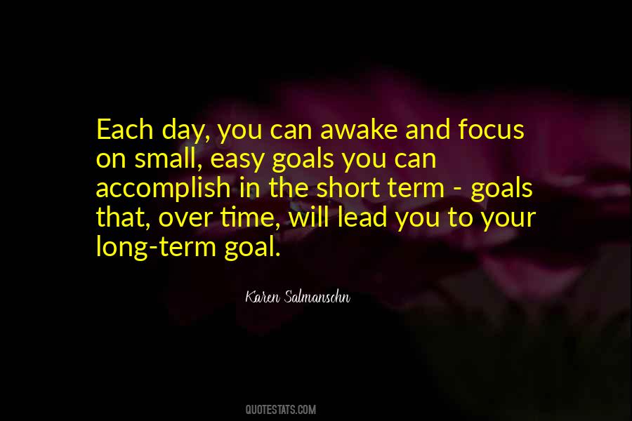 Goals Focus Quotes #294234